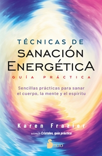 Books Frontpage Técnicas de sanación energética. Guía práctica
