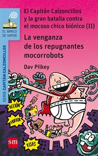 Books Frontpage La venganza de los repugnantes mocorrobots