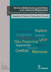 Books Frontpage De las interferencias parentales a la violencia filioparental. Manual práctico para un abordaje terapéutico