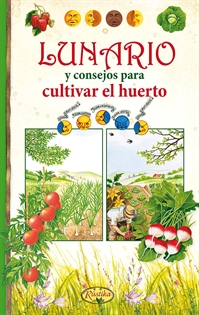 Books Frontpage Lunario y consejos para cultivar el huerto