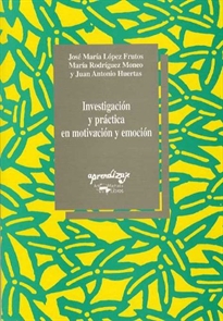 Books Frontpage Investigación y práctica en motivación y emoción