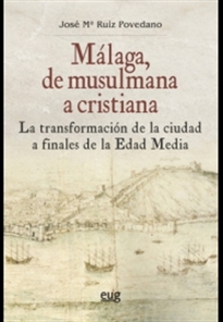 Books Frontpage Málaga, de musulmana a cristiana