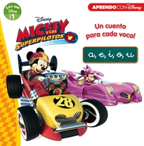 Books Frontpage Mickey y los Superpilotos. Un cuento para cada vocal: a, e, i, o, u (Leo con Disney - Nivel 1)