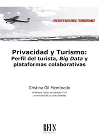 Books Frontpage Privacidad y turismo: perfil del turista, Big Data y plataformas colaborativas