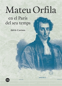 Books Frontpage Mateu Orfila en el París del seu temps