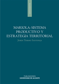 Books Frontpage Mariola: Sistema productivo y estrategia territorial