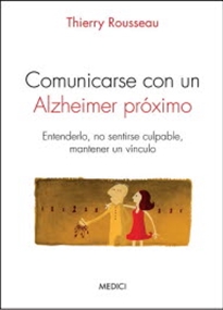 Books Frontpage Comunicarse Con Un Alzheimer Próximo