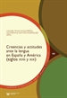 Front pageCreencias y actitudes ante la lengua en España y América (siglos XVIII y XIX)