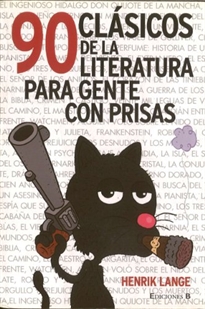 Books Frontpage 90 Clásicos De La Literatura Para Gente Con Prisas