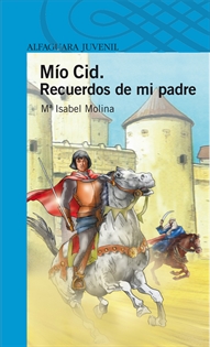 Books Frontpage Mío Cid. Recuerdos de mi padre