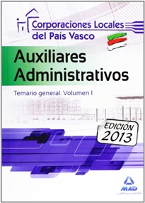 Books Frontpage Auxiliares Administrativos de Corporaciones Locales del País Vasco. Temario General. Volumen I