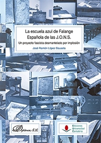 Books Frontpage La escuela azul de Falange Española de las J.O.N.S.