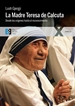 Front pageLa Madre Teresa de Calcuta