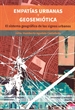 Front pageEmpatías Urbanas Y Geosemiótica. El Sistema Geográfico De Los Signos Urbanos