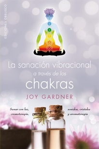 Books Frontpage La sanación vibracional a través de los chakras
