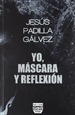 Front pageYo, Máscara Y Reflexión