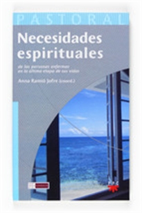 Books Frontpage Necesidades espirituales de las personas enfermas en la última etapa de sus vidas