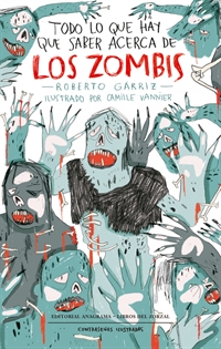 Books Frontpage Todo lo que hay que saber acerca de los zombis