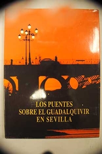 Books Frontpage Los puentes sobre el Guadalquivir en Sevilla