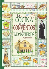 Books Frontpage La cocina de los conventos y monasterios de España