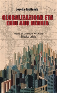 Books Frontpage Globalizazioak eta Erdi Aro berria: Diferentzien itzuleraz