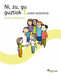 Books Frontpage Ni Zu Gu Guztiok Balioen Hezkuntza 1 Lehen Hezkuntza