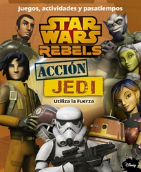 Books Frontpage Star Wars Rebels. Acción Jedi. Juegos, actividades y pasatiempos