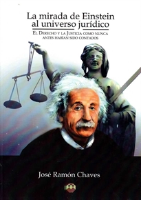 Books Frontpage La mirada de Einstein al universo jurídico.