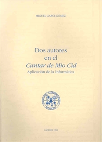 Books Frontpage Dos autores en el Cantar de Mio Cid. Aplicación de la informática