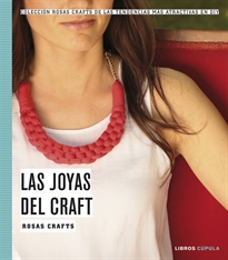 Books Frontpage Rosas Crafts. Las joyas del craft