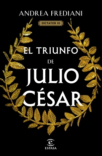 Books Frontpage El triunfo de Julio César (Serie Dictator 3)