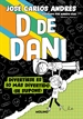Portada del libro D de Dani 2 - Divertirse es lo más divertido (se supone)