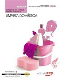 Books Frontpage Cuaderno del Alumno Limpieza doméstica (MF1330_1). Certificados de Profesionalidad. Empleo Doméstico (SSCI0109)