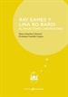 Front pageRay Eames Y Lina Bo Bardi