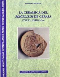 Books Frontpage La cerámica del Macellum de Gerasa: (Yaras, Jordania)
