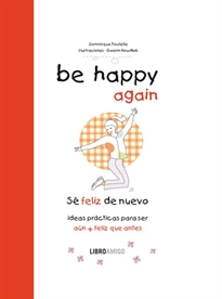 Books Frontpage Be Happy Again  (Sé Feliz De Nuevo)