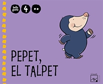 Books Frontpage Pepet, el talpet 2n trimestre 4 anys. Belluguets (Comunitat Valenciana)