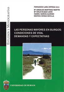 Books Frontpage Las personas mayores en Burgos: condiciones de vida, demandas y expectativas