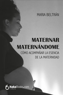 Books Frontpage Maternar, Maternándome