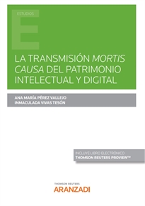 Books Frontpage La transmisión mortis causa del patrimonio intelectual y digital (Papel + e-book)
