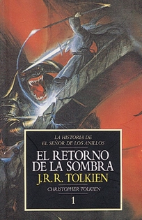 Books Frontpage Historia de El Señor de los Anillos nº 01/04 El Retorno de la Sombra