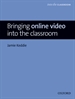 Front pageBringing Online Video into the Classroom