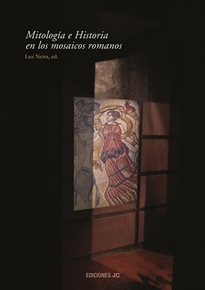 Books Frontpage Mitología e historia en los mosaicos romanos