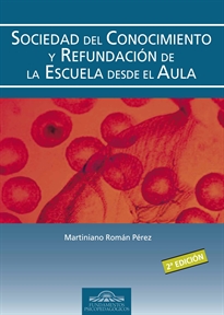 Books Frontpage Sociedad del Conocimiento y Refundación de la Escuela desde el Aula