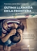 Front pageÚltima llamada en la frontera. Prevención de las conductas suicidas en adolescentes