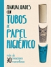 Front pageManualidades con tubos de papel higiénico