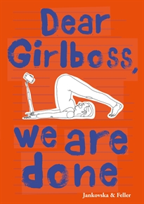 Books Frontpage Dear Girlboss, we are done