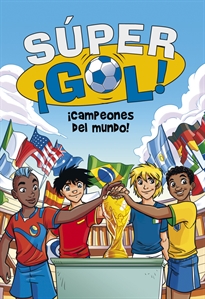 Books Frontpage ¡Campeones del mundo! (Súper ¡Gol! 5)