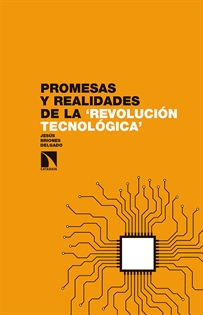 Books Frontpage Promesas y realidades de la ‘revolución tecnológica’