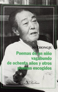 Books Frontpage Poemas de un niño vagabundo de ochenta años y otros poemas escogidos